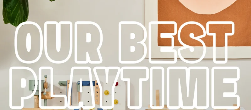 OUR BEST PLAYTIME DEALS YET