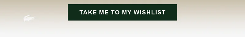 Take me to my wishlist.
