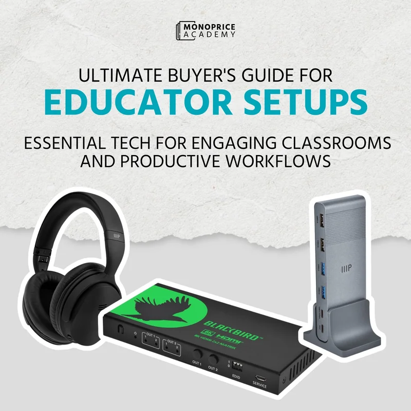 The Ultimate Buyer's Guide For Educator Setups: Essential Tech For Engaging Classrooms And Productive Workflows.