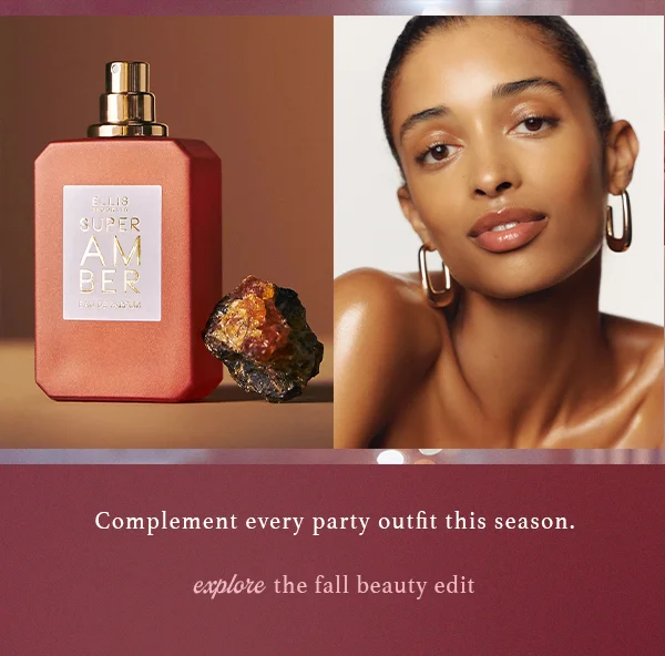 Explore the fall beauty edit