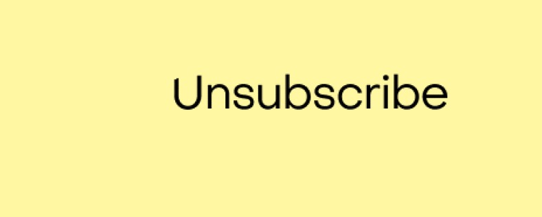 Unsubscribe