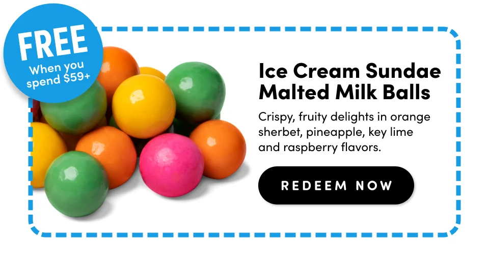 FREE! Ice Cream Sundae Malted Milk Balls; crispy, fruity delights in orange sherbet, pineapple, key lime and raspberry flavors. Redeem Now.