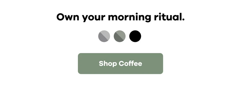 Own your morning ritual. | Shop Coffee