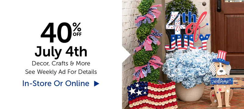 40% Off July 4th - Select Categories