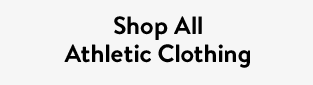 Shop All Athletic Clothing