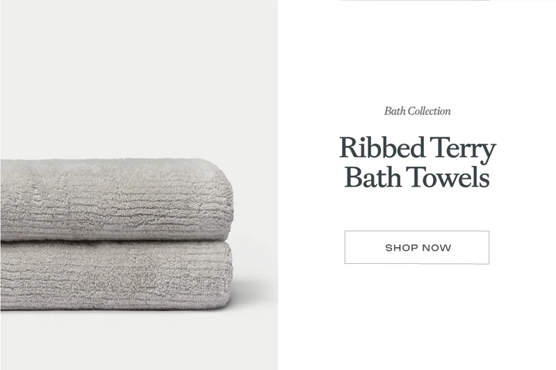 Ribbed Terry Bath Towels SHOP NOW