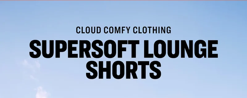 Cloud Comfy Clothing