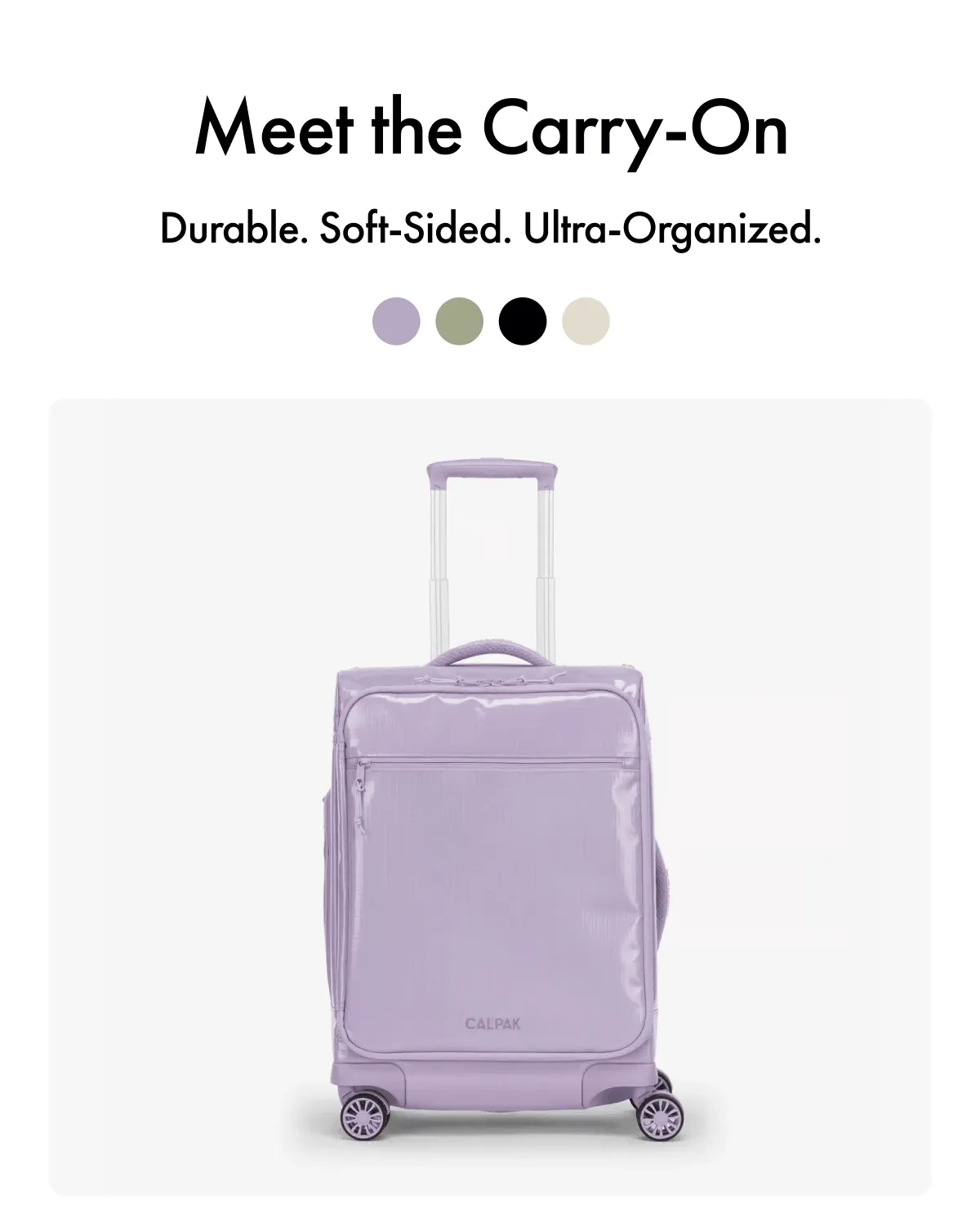 Meet the Carry-On | Durable. Soft-Sided. Ultra-Organized.