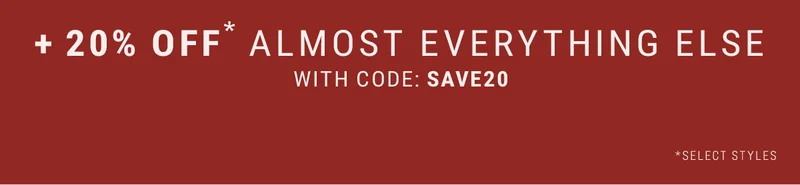 20% Off* Almost Everything Else With Code: discount code