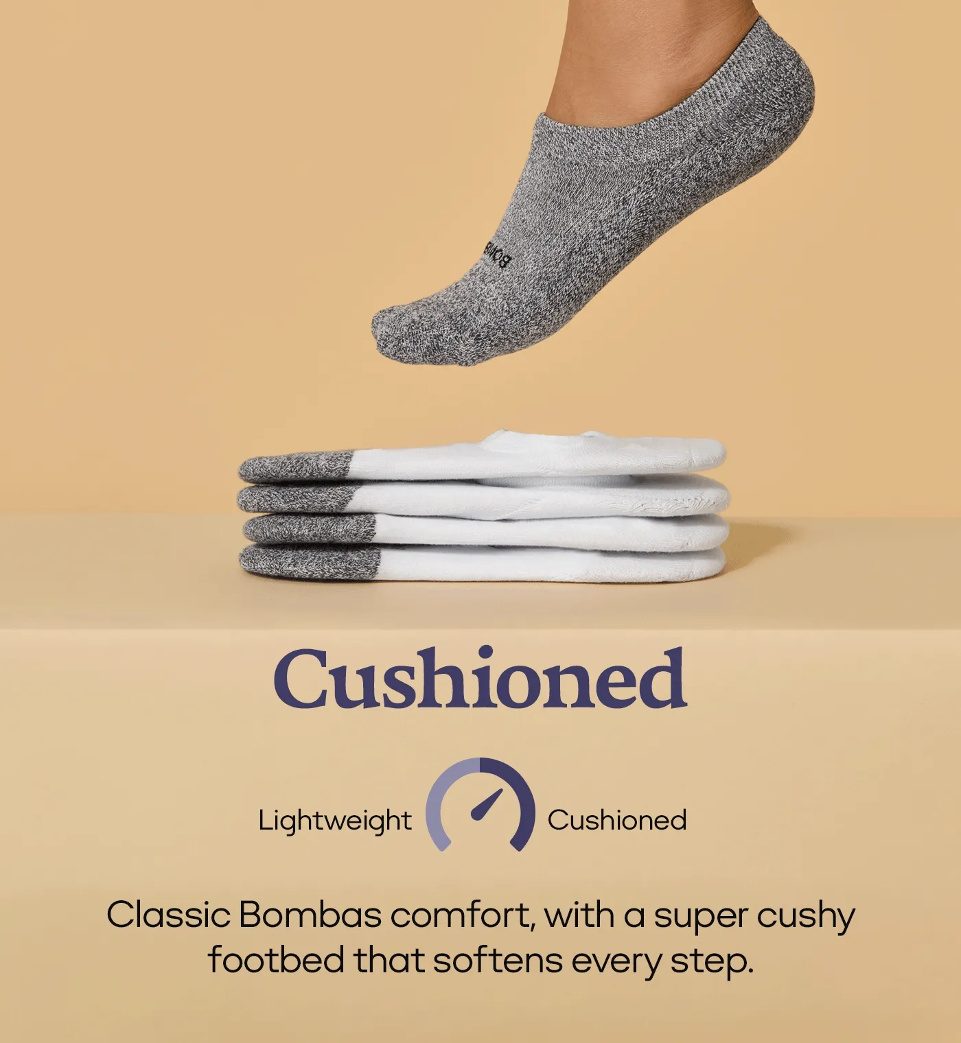 CUSHIONED | CLASSIC BOMBAS COMFORT, WITH A SUPER CUSHY FOOTBED THAT SOFTENS EVERY STEP.
