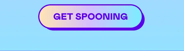 GET SPOONING