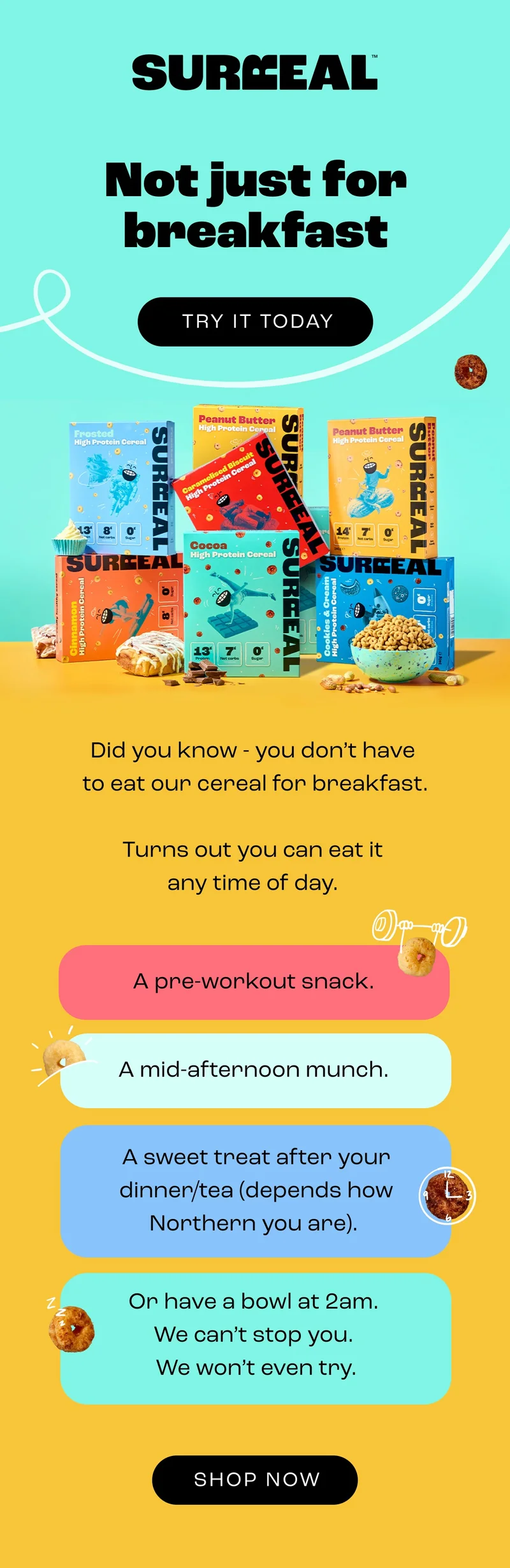 Cereal for anyone, anytime