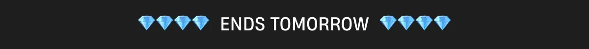 Ends Tomorrow