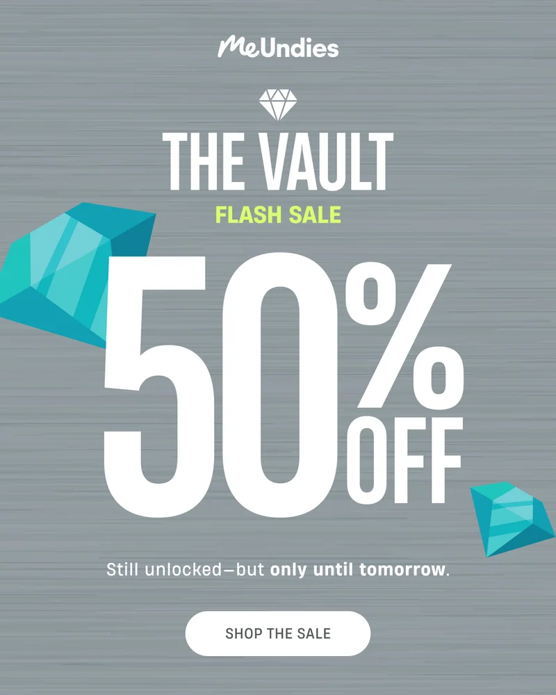 MeUndies | The Vault Flash Sale | 50% Off
