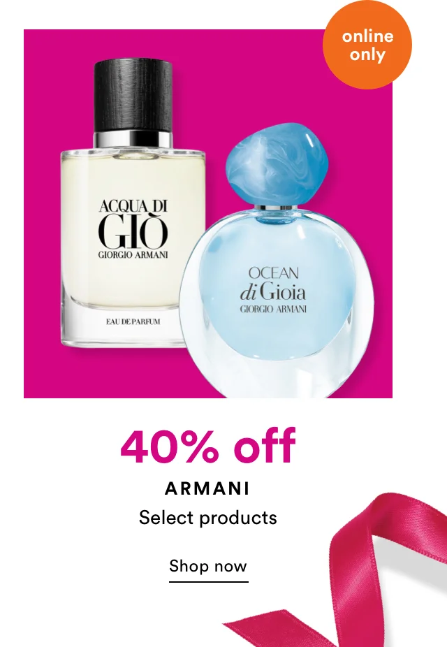 Armani | 40% off | Shop Now