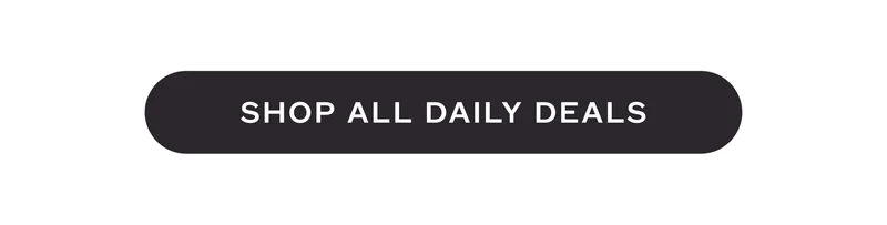 SHOP ALL DAILY DEALS