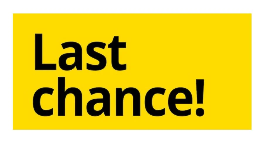 last chance