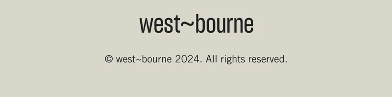 west~bourne 2024. All rights reserved.