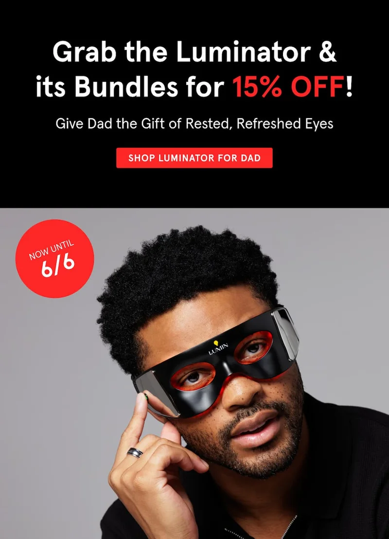 Grab the Luminator and its Bundles for 15% OFF - Now Until 6/6