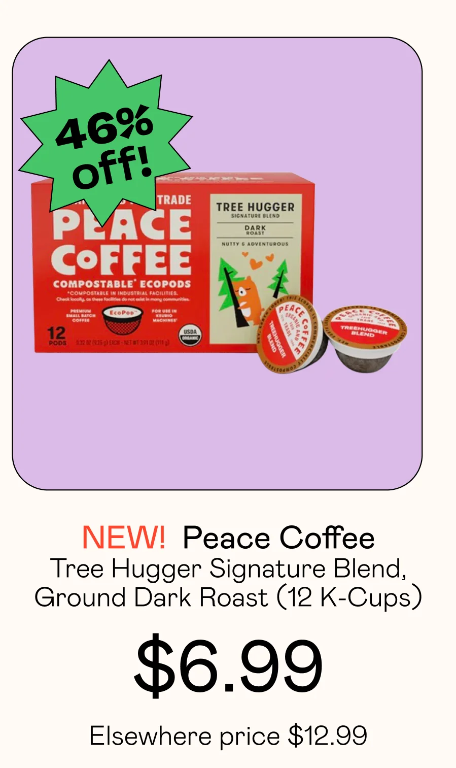 Tree Hugger Signature Blend, Ground Dark Roast (12 K-Cups)
