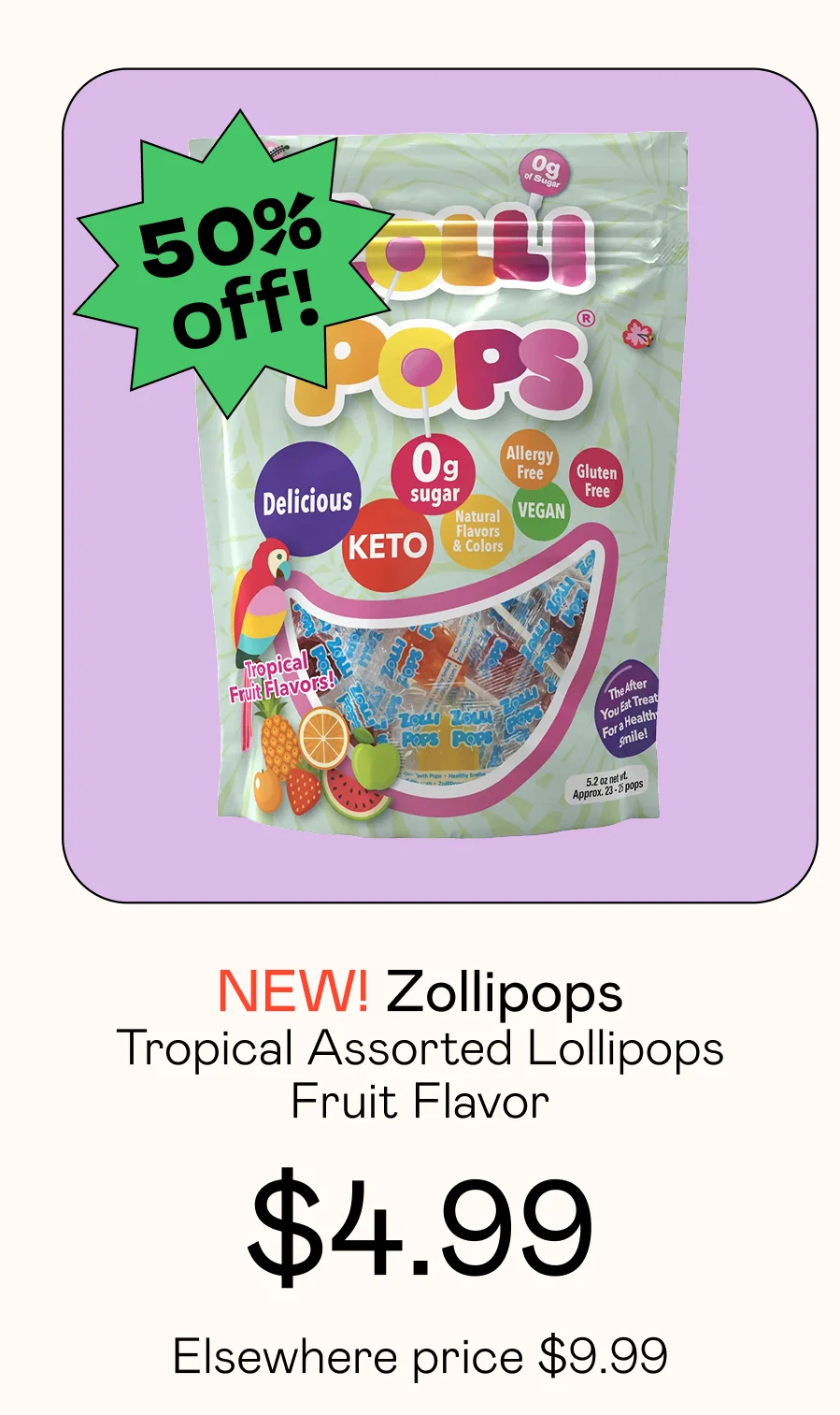 Tropical Assorted Lollipops Fruit Flavor