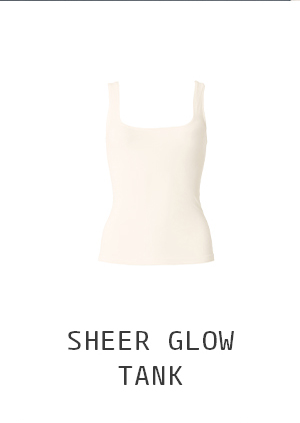 Sheer Glow Tank