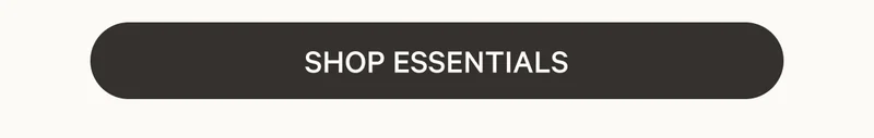 Shop Essentials
