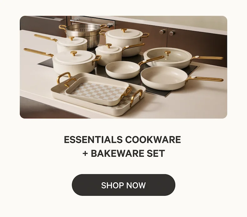 Essentials Cookware  + Bakeware Set | Shop Now