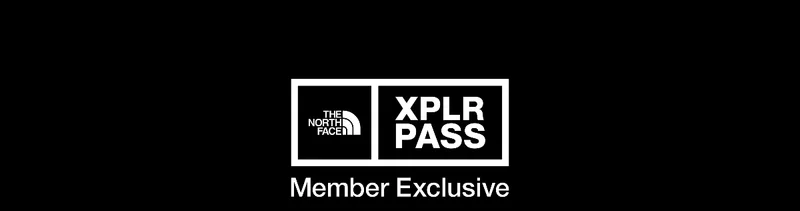THE NORTH FACE XPLR PASS MEMBER EXCLUSIVE