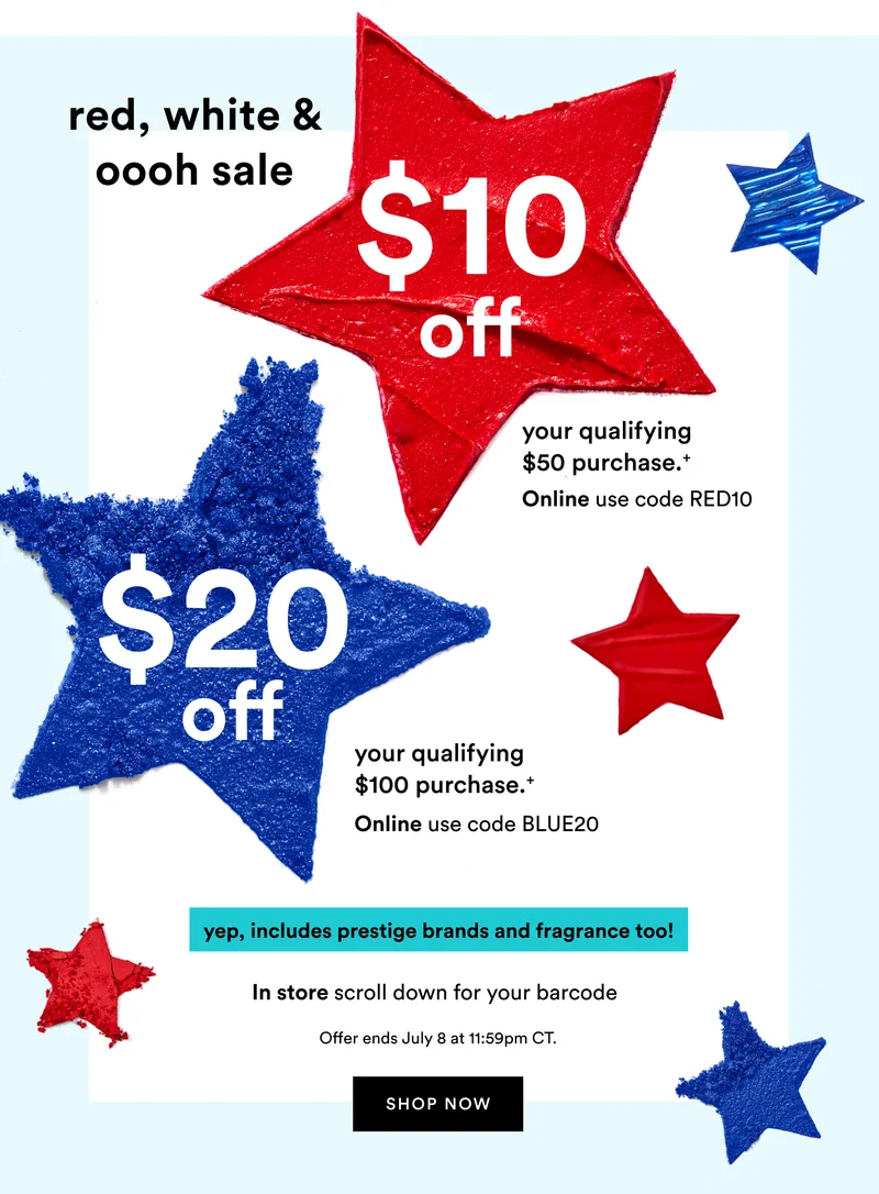 red, white & oooh | $10 off your qualifying $50 purchase | $20 off your qualifying $100 purchase | Shop now