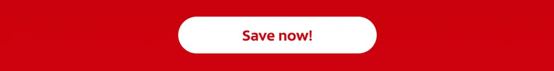 Save now!
