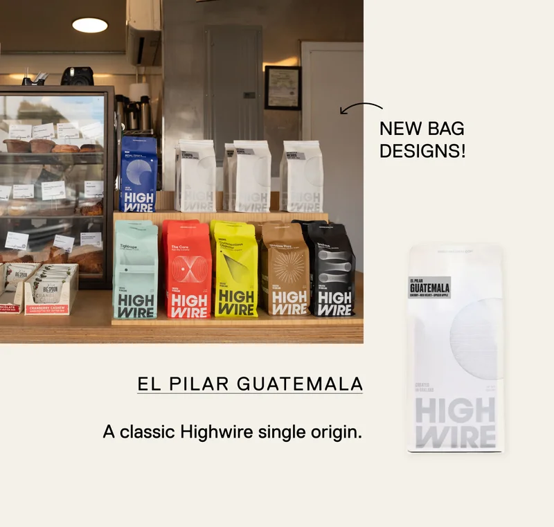 New Bag Designs! El Pilar Guatemala. A Classic Highwire single origin.