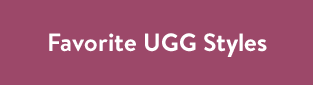 Favorite UGG Styles