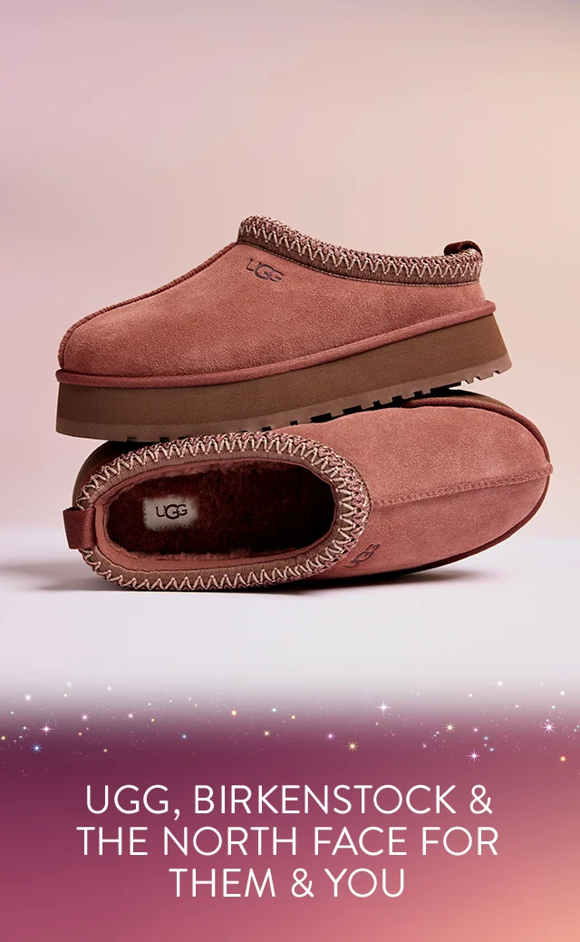 UGG, Birkenstock & The North Face for them and you. A pair of UGG slippers.