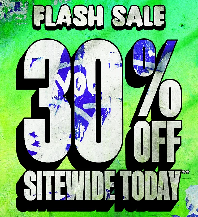 Hours Left! Flash Sale 30% Off Sitewide Today. Exclusions Apply. Shop Now