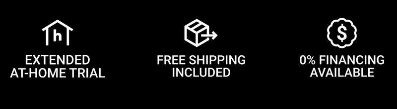 Extended at-home trial. Free shipping included. 0% financing available