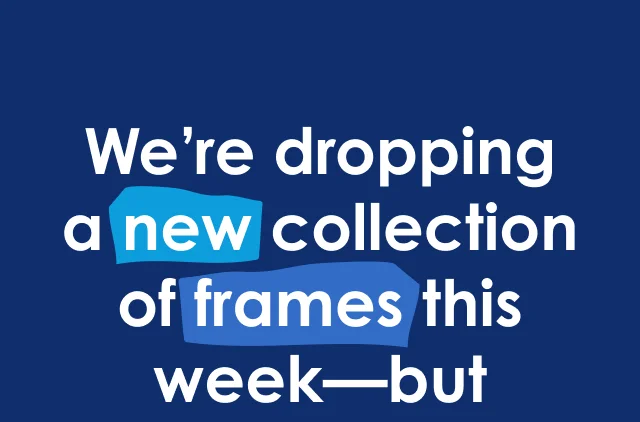 A new collection of frames