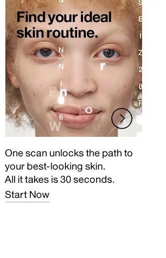 Find your ideal skin routine.