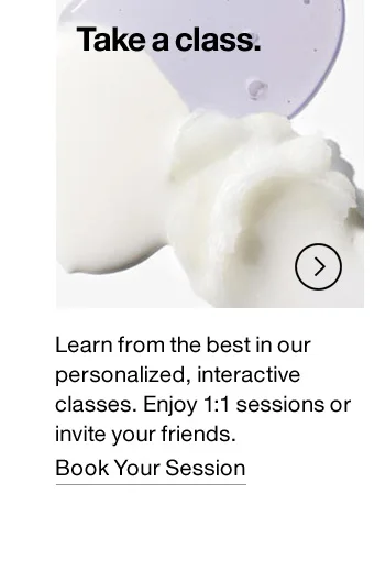 Take a class.