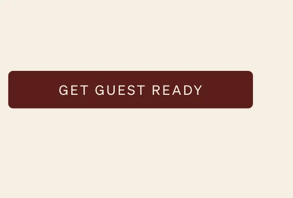 Get Guest Ready