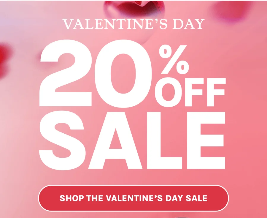 Shop the Valentine's Day Sale