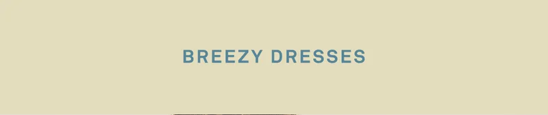 breezy dresses