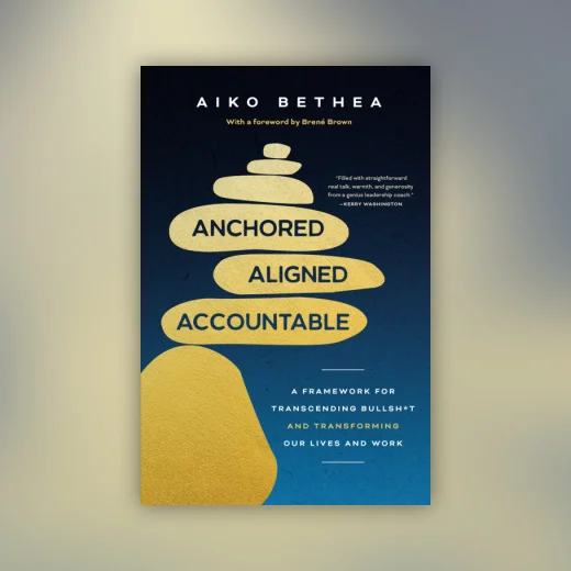 Anchored, Aligned, Accountable