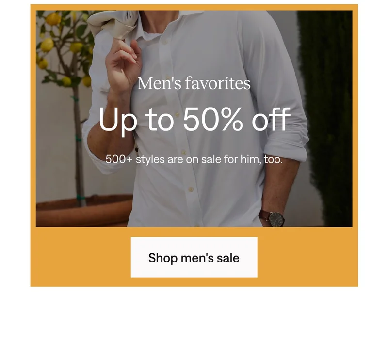 Men's favorites: Up to 50% off. Shop men's sale
