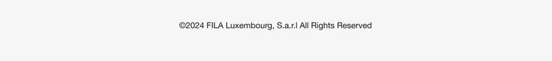 Copyright 2024 FILA Luxembourg, S.a.r.l. All Rights Reserved