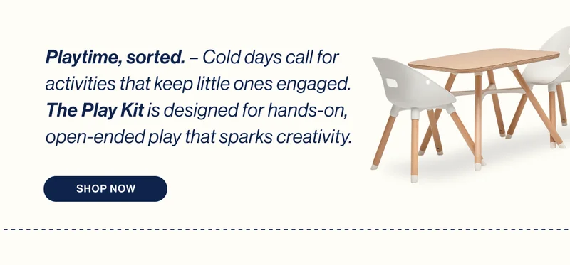 Playtime, sorted. – Cold days call for activities that keep little ones engaged. The Play Kit is designed for hands-on, open-ended play that sparks creativity.