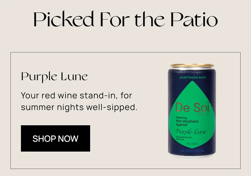 Picked For the Patio | Purple Lune  | Your red wine stand-in, for summer nights well-sipped. | Shop Now