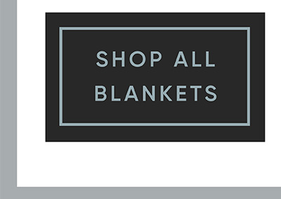 Blankets