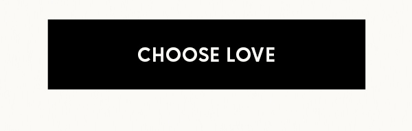 Choose Love