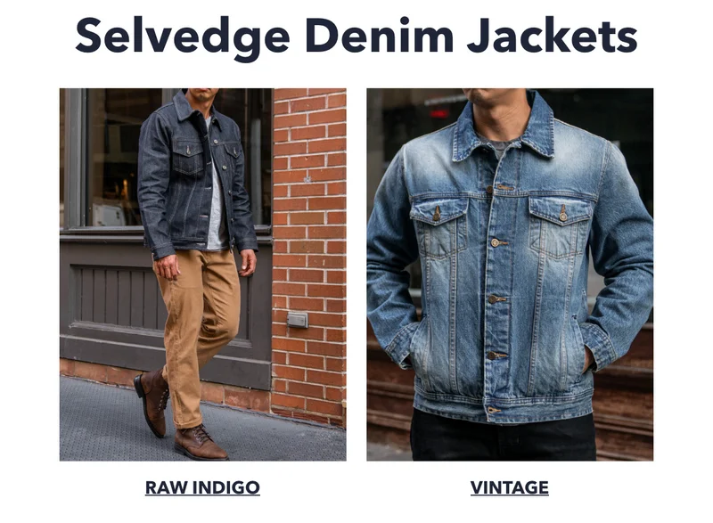 Selvedge Denim Jackets
